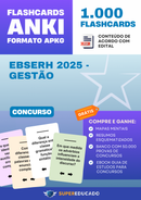 Flashcards para Concurso EBSERH 2025 - Gestão - 1.000 Anki Flashcards