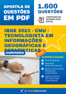 Apostila de Questões para Concurso IBGE 2023 - CNU - Tecnologista em Informações Geográficas e Estatísticas - 1.600 Questões