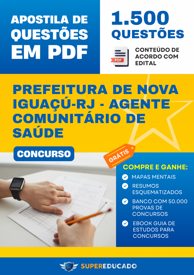 Apostila de Questões para Concurso da Prefeitura de Nova Iguaçú-RJ - Agente Comunitário de Saúde - 1.500 Questões