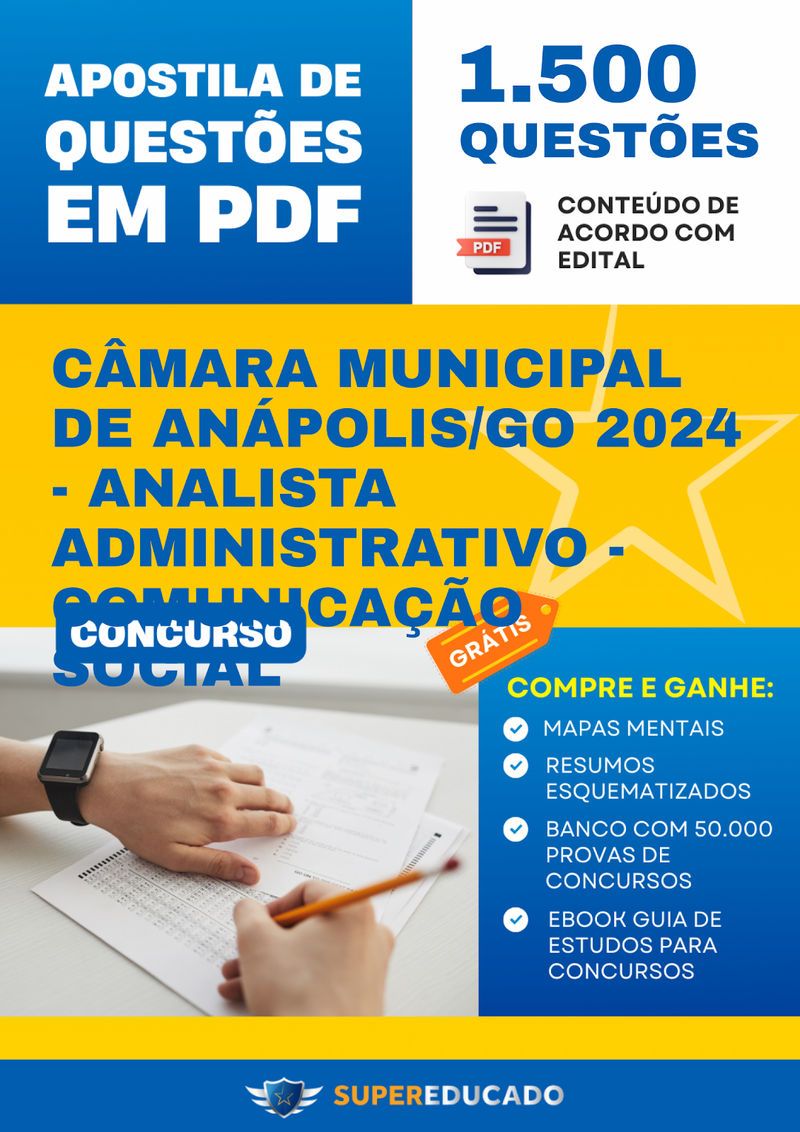 Apostila de Questões para Concurso da Câmara Municipal de Anápolis/GO 2024 - Analista Administrativo - Comunicação Social - 1.500 Questões