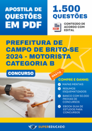 Apostila de Questões para Concurso da Prefeitura de Campo de Brito-SE 2024 - Motorista Categoria B - 1.500 Questões