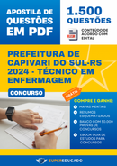 Apostila de Questões para Concurso da Prefeitura de Capivari do Sul-RS 2024 - Técnico em Enfermagem - 1.500 Questões