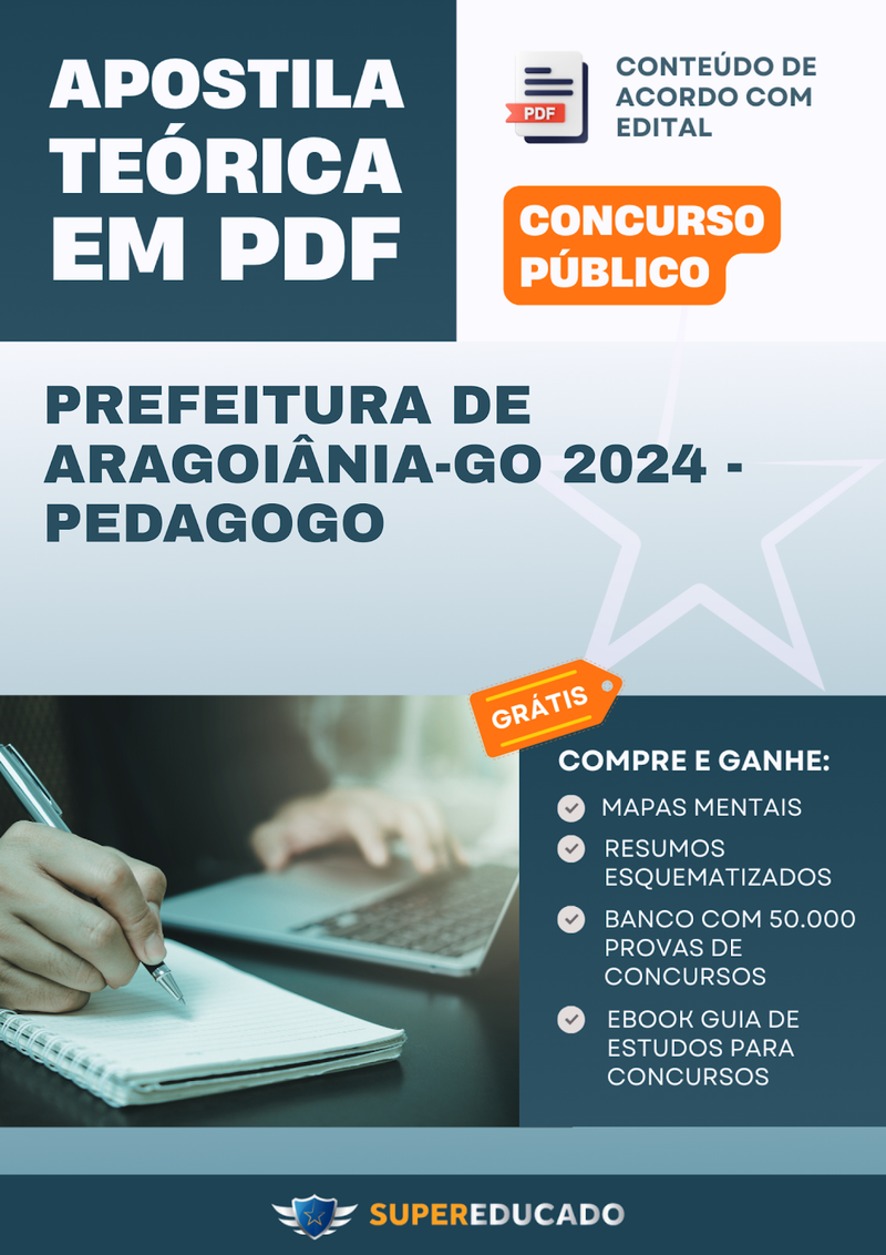 Apostila Teórica para Concurso da Prefeitura de Aragoiânia-GO 2024 - Pedagogo - Com Caderno de Questões