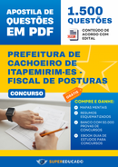 Apostila de Questões para Concurso da Prefeitura de Cachoeiro de Itapemirim-ES - Fiscal de Posturas - 1.500 Questões