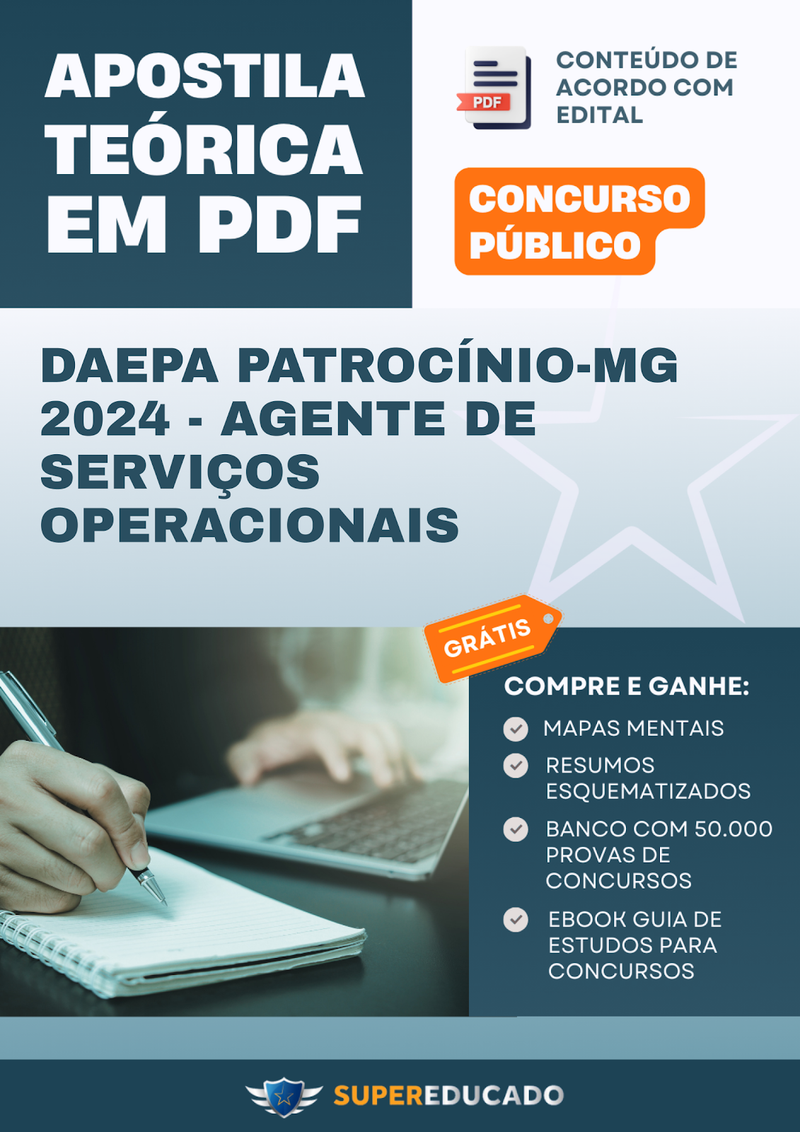 Apostila Teórica para Concurso DAEPA Patrocínio-MG 2024 - Agente de Serviços Operacionais - Com Caderno de Questões
