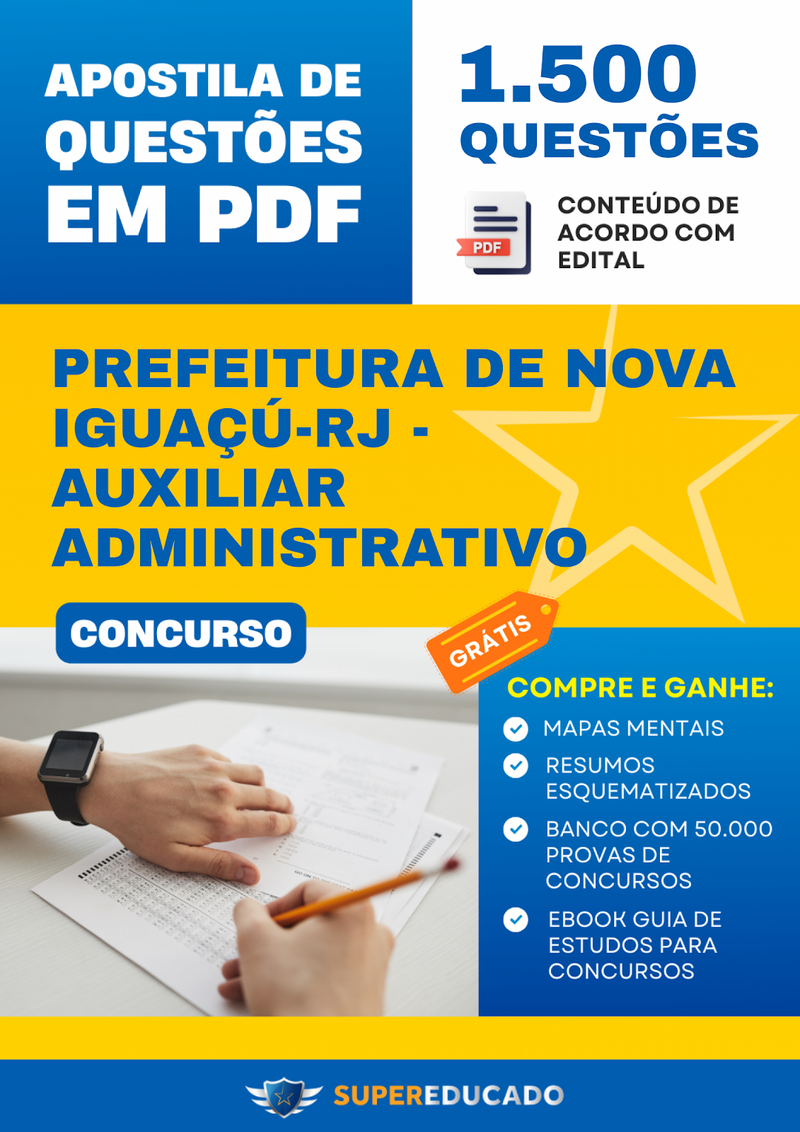 Apostila de Questões para Concurso da Prefeitura de Nova Iguaçú-RJ - Auxiliar Administrativo - 1.500 Questões