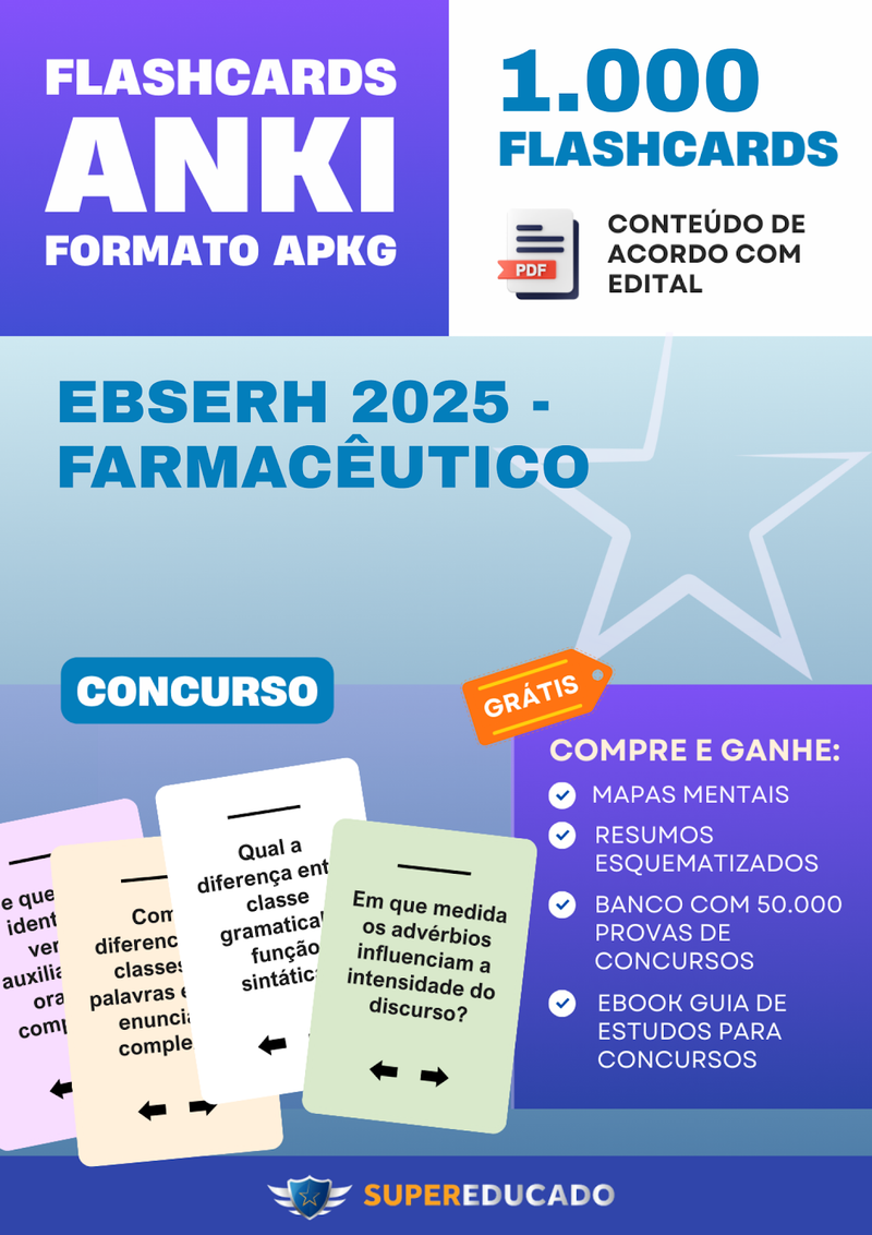 Flashcards para Concurso EBSERH 2025 - Farmacêutico - 1.000 Anki Flashcards