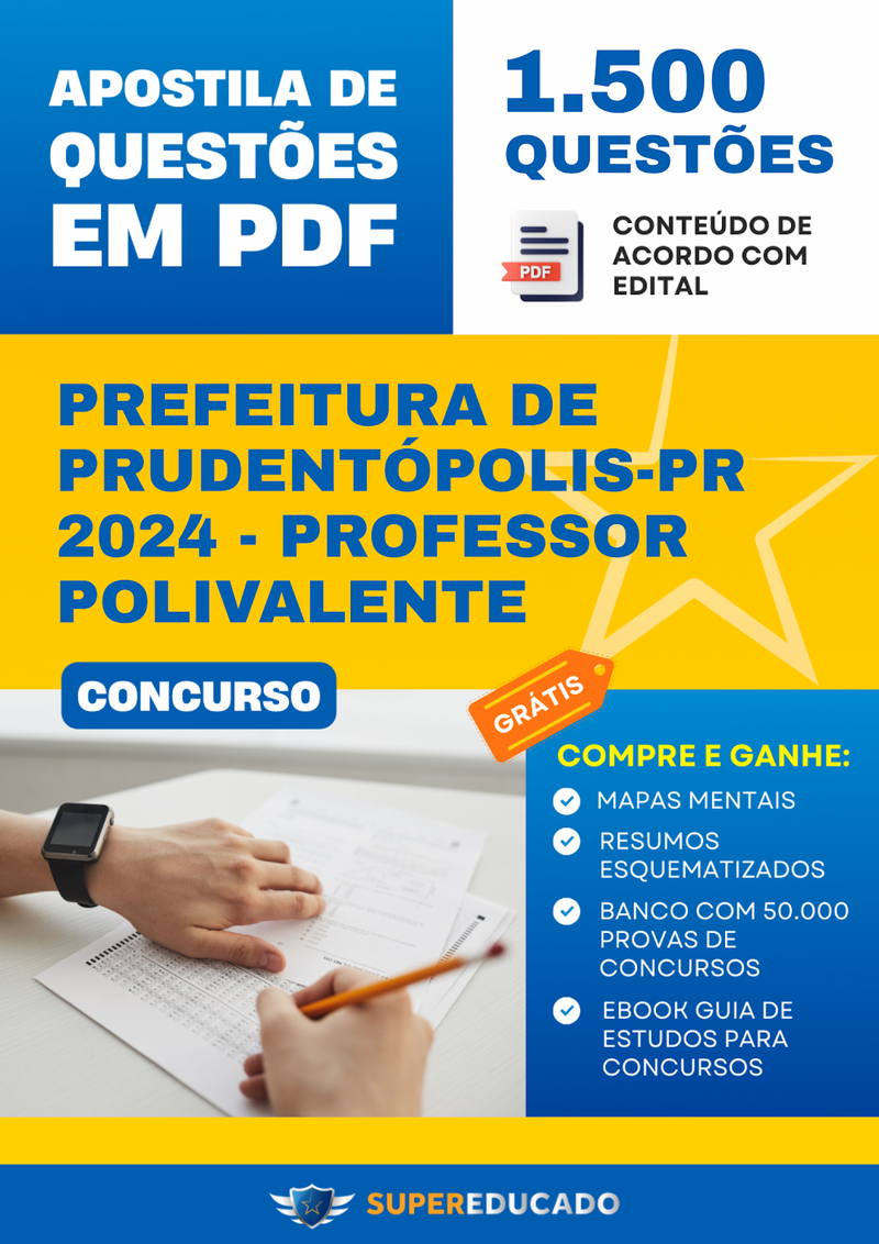 Apostila de Questões para Concurso da Prefeitura de Prudentópolis-PR 2024 - Professor Polivalente - 1.500 Questões