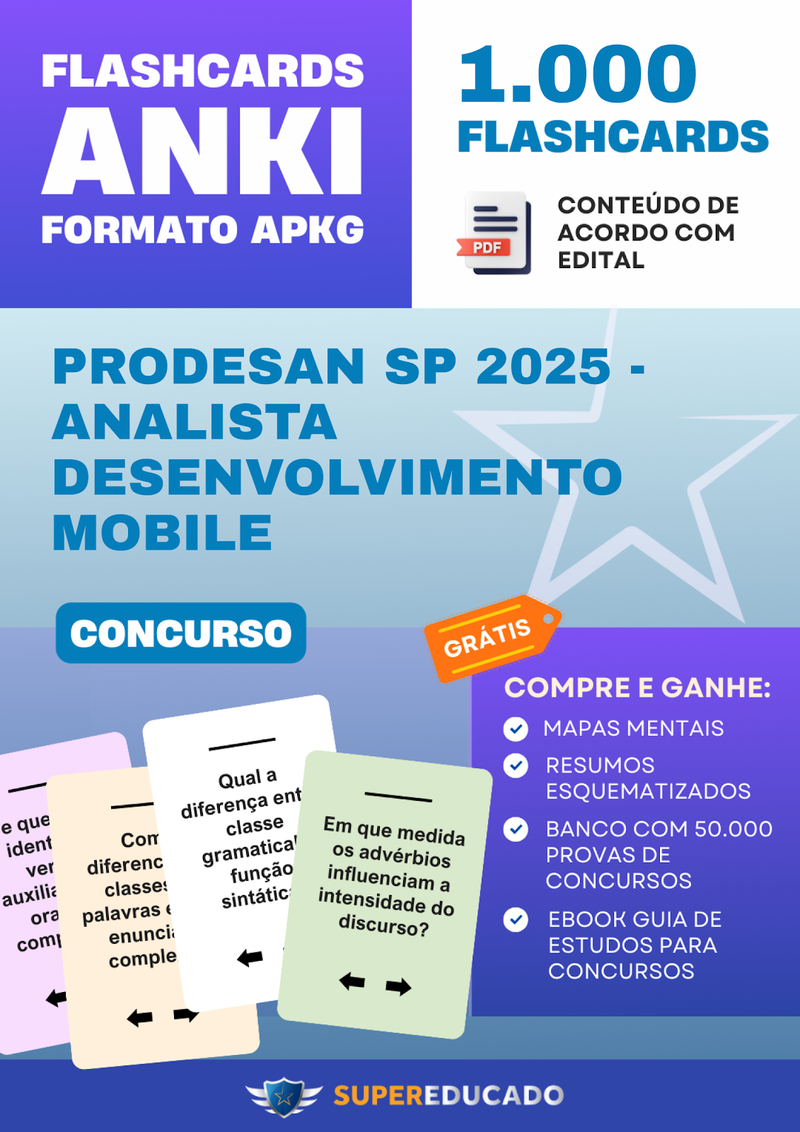 Flashcards para Concurso Prodesan SP 2025 - Analista Desenvolvimento Mobile - 1.000 Anki Flashcards