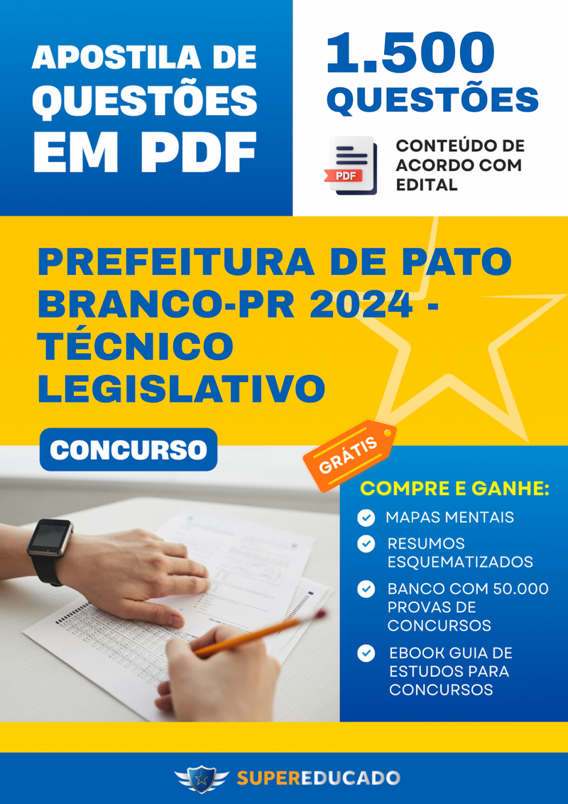 Apostila de Questões para Concurso da Prefeitura de Pato Branco-PR 2024 - Técnico Legislativo - 1.500 Questões