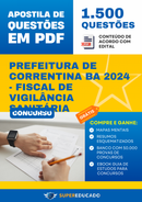 Apostila de Questões para Concurso da Prefeitura de Correntina BA 2024 - Fiscal de Vigilância Sanitária - 1.500 Questões