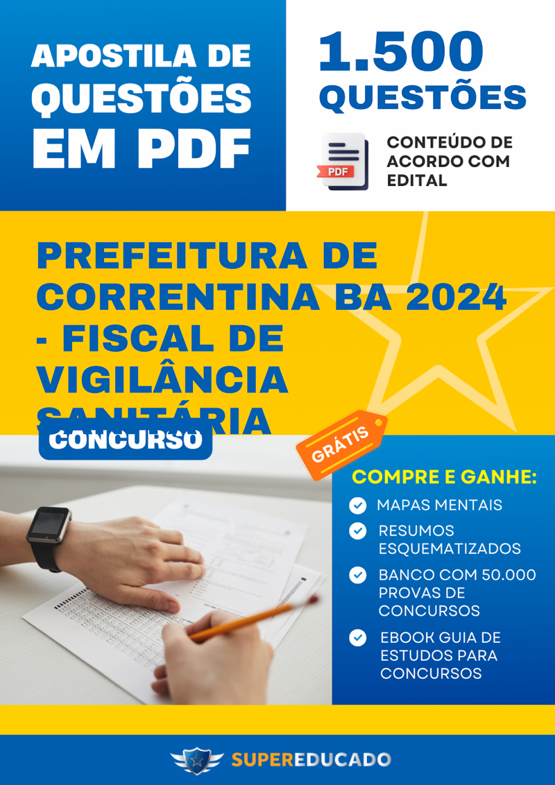 Apostila de Questões para Concurso da Prefeitura de Correntina BA 2024 - Fiscal de Vigilância Sanitária - 1.500 Questões