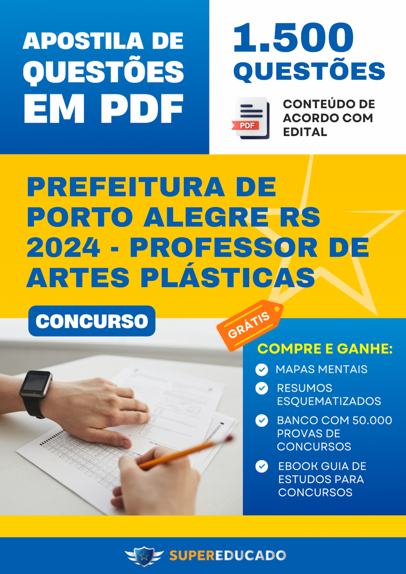 Apostila de Questões para Concurso da Prefeitura de Porto Alegre RS 2024 - Professor de Artes Plásticas - 1.500 Questões