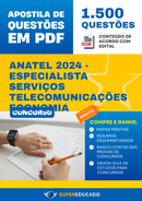Apostila de Questões para Concurso ANATEL 2024 - Especialista Serviços Telecomunicações Economia - 1.500 Questões