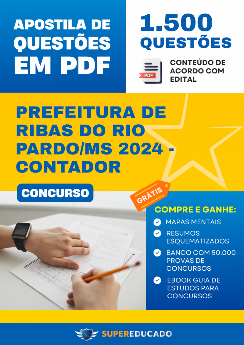 Apostila de Questões para Concurso da Prefeitura de Ribas do Rio Pardo/MS 2024 - Contador - 1.500 Questões