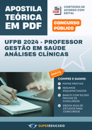 Apostila Teórica para Concurso UFPB 2024 - Professor Gestão em Saúde Análises Clínicas - Com Caderno de Questões
