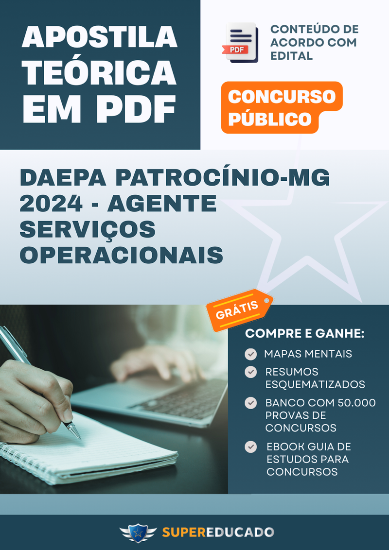 Apostila Teórica para Concurso DAEPA Patrocínio-MG 2024 - Agente Serviços Operacionais - Com Caderno de Questões