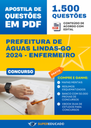 Apostila de Questões para Concurso da Prefeitura de Águas Lindas-GO 2024 - Enfermeiro - 1.500 Questões