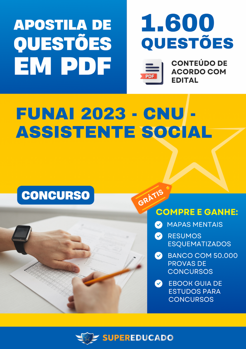 Apostila de Questões para Concurso FUNAI 2023 - CNU - Assistente Social - 1.600 Questões