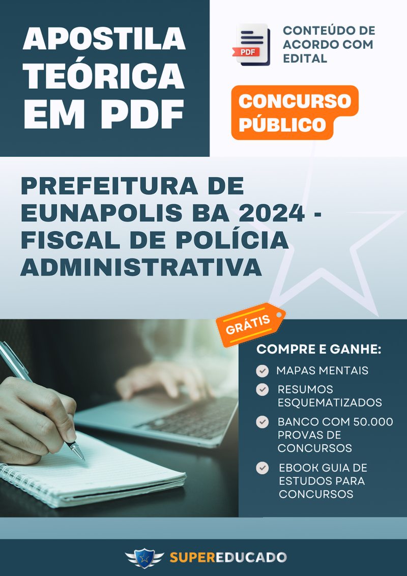 Apostila Teórica para Concurso da Prefeitura de Eunapolis BA 2024 - Fiscal de Polícia Administrativa