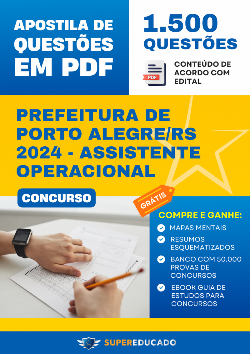 Apostila de Questões para Concurso da Prefeitura de Porto Alegre/RS 2024 - Assistente Operacional - 1.500 Questões