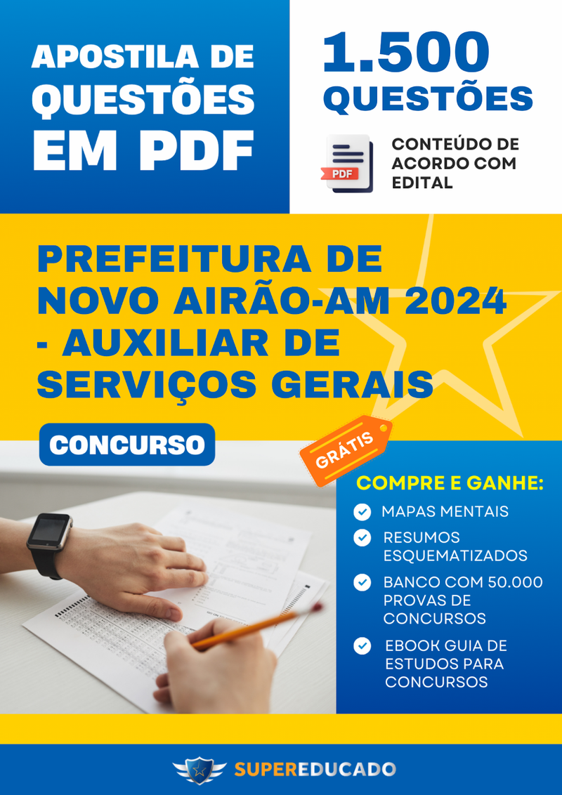 Apostila de Questões para Concurso da Prefeitura de Novo Airão-AM 2024 - Auxiliar de Serviços Gerais - 1.500 Questões