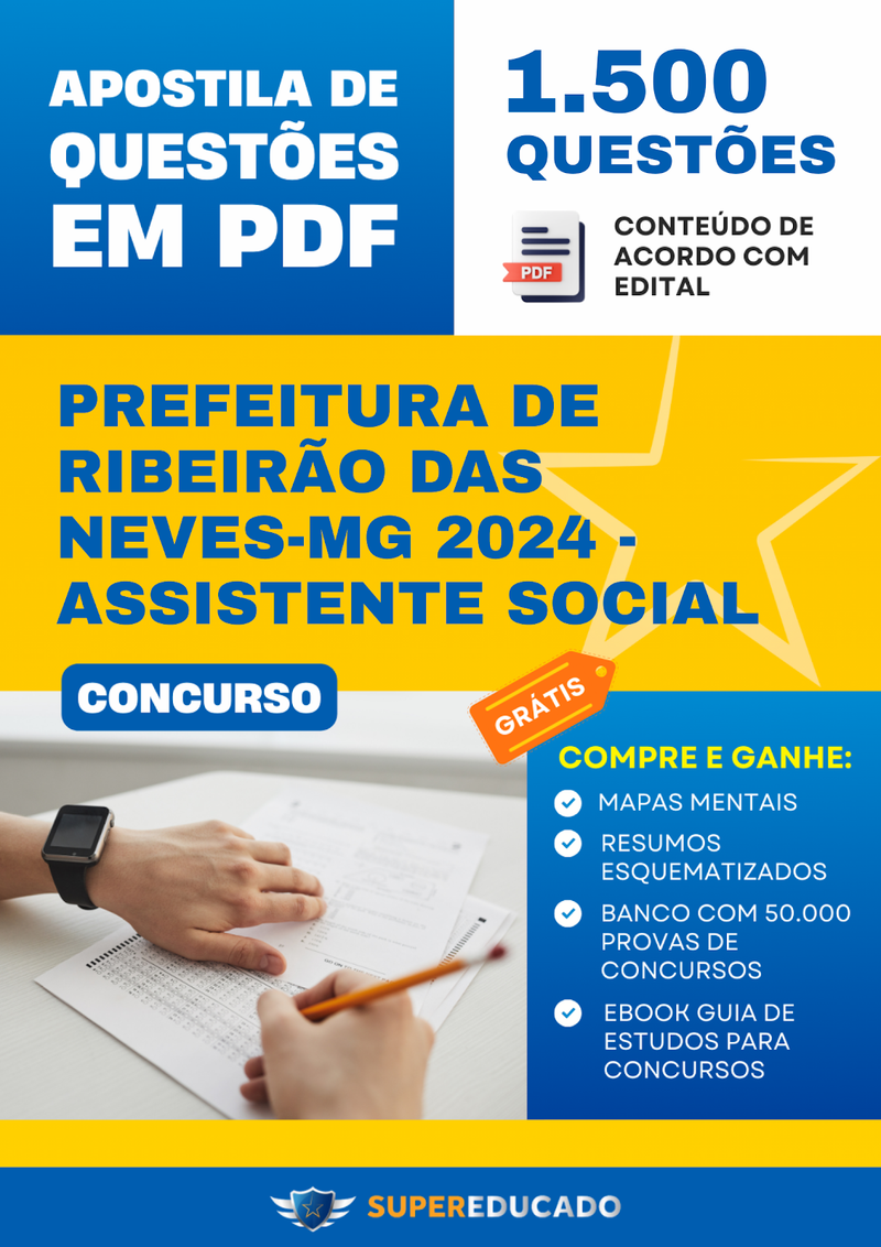 Apostila de Questões para Concurso da Prefeitura de Ribeirão das Neves-MG 2024 - Assistente Social - 1.500 Questões
