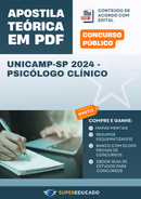 Apostila Teórica para Concurso UNICAMP-SP 2024 - Psicólogo Clínico - Com Caderno de Questões