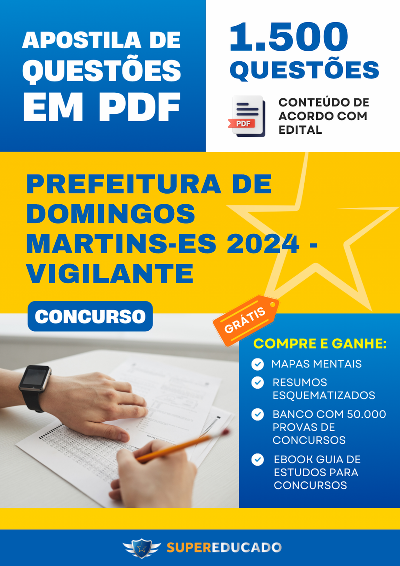 Apostila de Questões para Concurso da Prefeitura de Domingos Martins-ES 2024 - Vigilante - 1.500 Questões