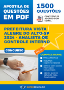 Apostila de Questões para Concurso da Prefeitura Vista Alegre do Alto-SP 2024 - Analista de Controle Interno - 1.500 Questões
