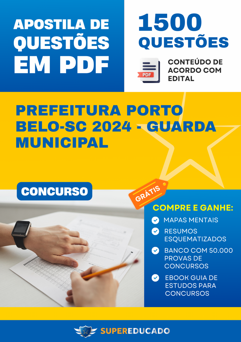 Apostila de Questões para Concurso da Prefeitura Porto Belo-SC 2024 - Guarda Municipal - 1.500 Questões