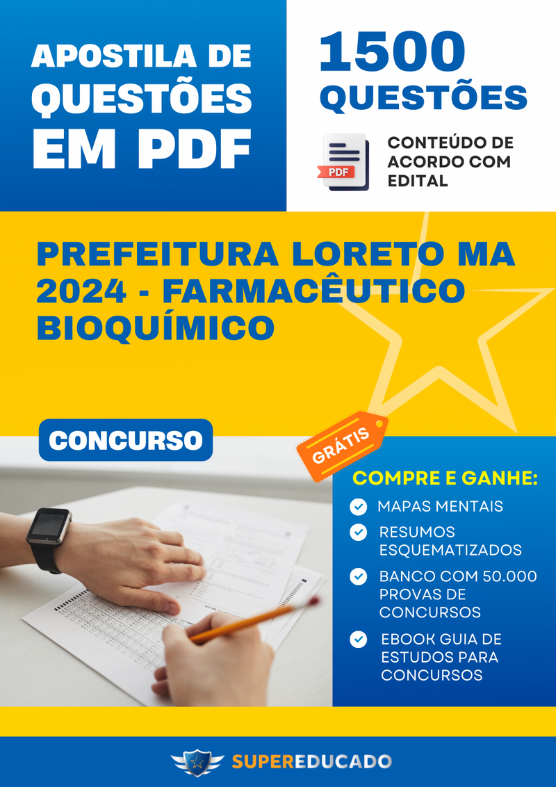 Apostila de Questões para Concurso da Prefeitura Loreto MA 2024 - Farmacêutico Bioquímico - 1.500 Questões