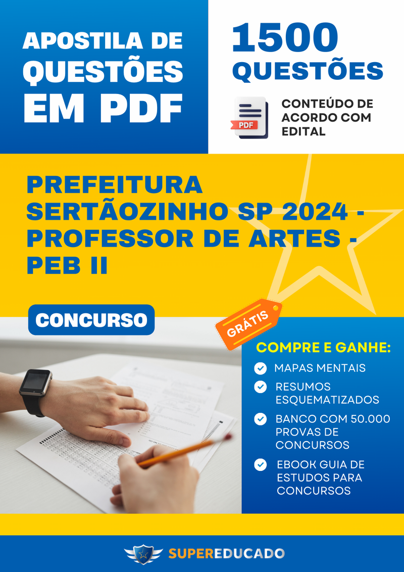 Apostila de Questões para Concurso da Prefeitura Sertãozinho SP 2024 - Professor de Artes - PEB II - 1.500 Questões