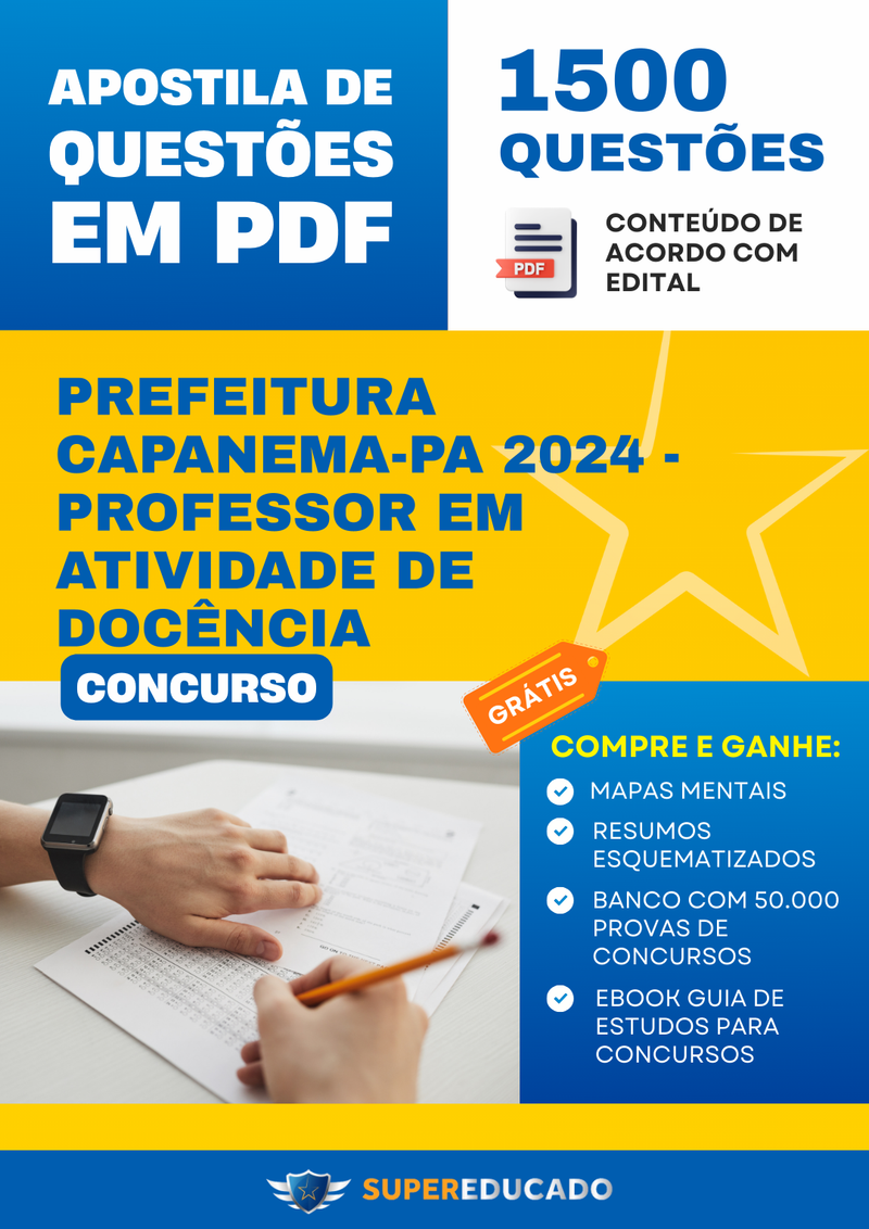 Apostila de Questões para Concurso da Prefeitura Capanema-PA 2024 - Professor em Atividade de Docência - 1.500 Questões