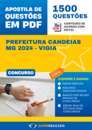 Apostila de Questões para Concurso da Prefeitura Candeias MG 2024 - Vigia - 1.500 Questões