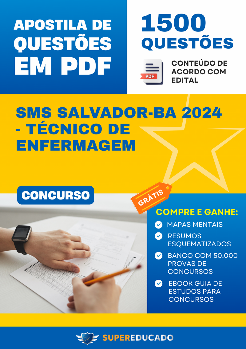 Apostila de Questões para Concurso SMS Salvador-BA 2024 - Técnico de Enfermagem - 1.500 Questões