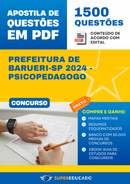 Apostila de Questões para Concurso da Prefeitura de Barueri-SP 2024 - Psicopedagogo - 1.500 Questões