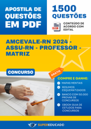 Apostila de Questões para Concurso Amcevale-RN 2024 - Assu-RN - Professor - Matriz - 1.500 Questões