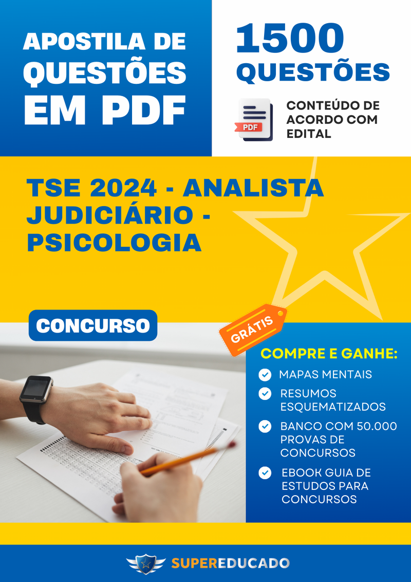 Apostila de Questões para Concurso TSE 2024 - Analista Judiciário - Psicologia - 1.500 Questões