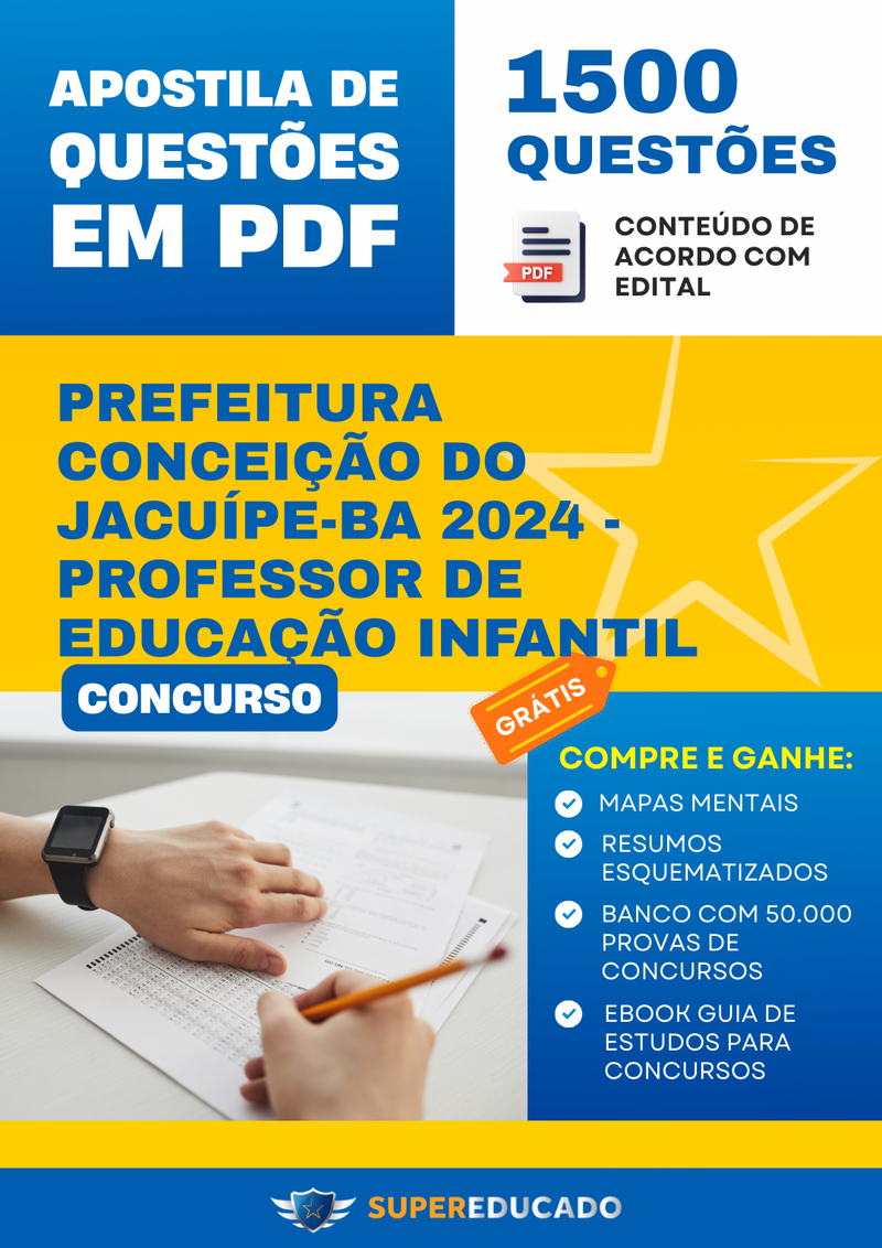 Apostila de Questões para Concurso da Prefeitura Conceição do Jacuípe-BA 2024 - Professor de Educação Infantil - 1.500 Questões