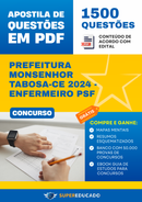 Apostila de Questões para Concurso da Prefeitura Monsenhor Tabosa-CE 2024 - Enfermeiro PSF - 1.500 Questões