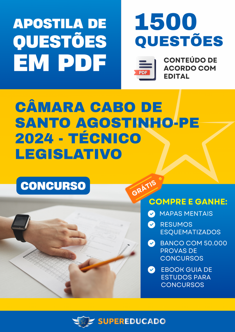 Apostila de Questões para Concurso da Câmara Cabo de Santo Agostinho-PE 2024 - Técnico Legislativo - 1.500 Questões