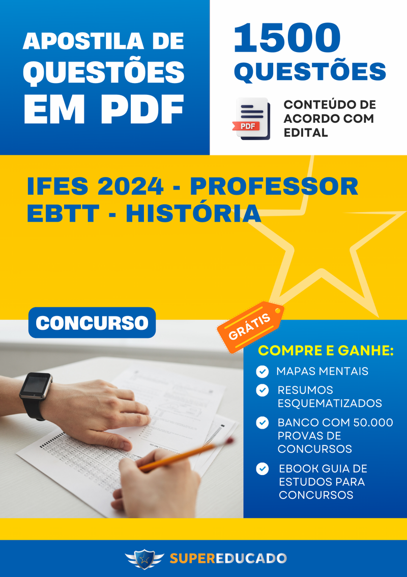 Apostila de Questões para Concurso IFES 2024 - Professor EBTT - História - 1.500 Questões