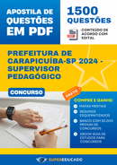 Apostila de Questões para Concurso da Prefeitura de Carapicuíba-SP 2024 - Supervisor Pedagógico - 1.500 Questões