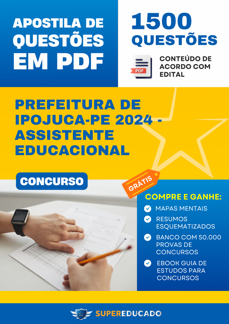 Apostila de Questões para Concurso da Prefeitura de Ipojuca-PE 2024 - Assistente Educacional - 1.500 Questões