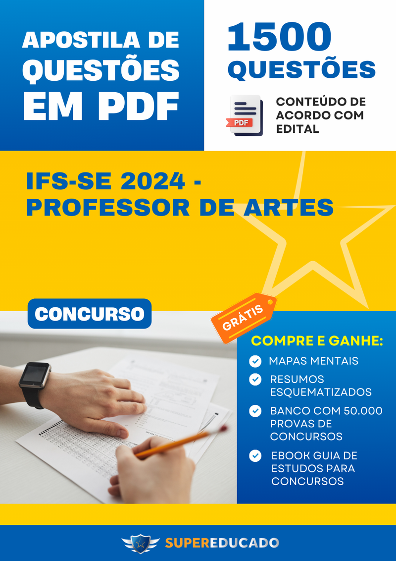 Apostila de Questões para Concurso IFS-SE 2024 - Professor de Artes - 1.500 Questões