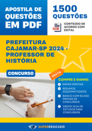 Apostila de Questões para Concurso da Prefeitura Cajamar-SP 2024 - Professor de História - 1.500 Questões