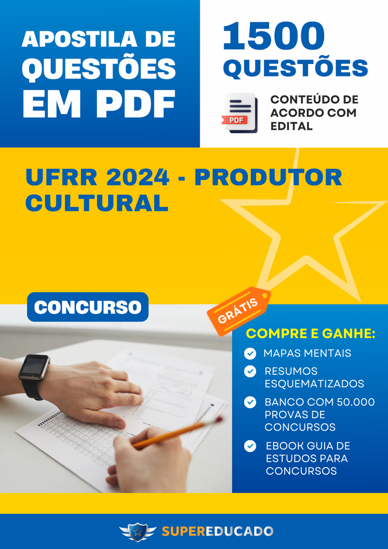 Apostila de Questões para Concurso UFRR 2024 - Produtor Cultural - 1.500 Questões