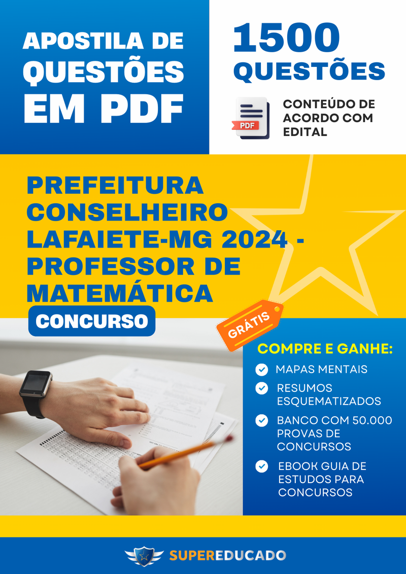 Apostila de Questões para Concurso da Prefeitura Conselheiro Lafaiete-MG 2024 - Professor de Matemática - 1.500 Questões
