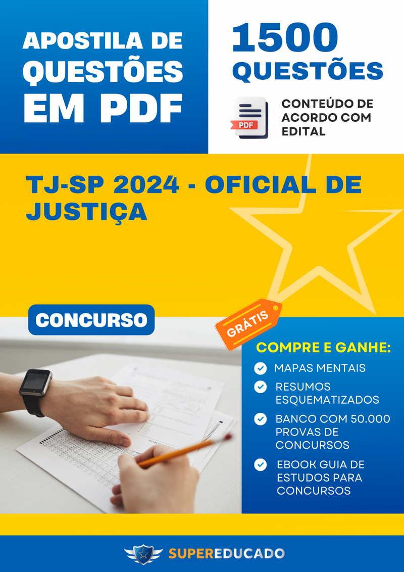 Apostila de Questões para Concurso TJ-SP 2024 - Oficial de Justiça - 1.500 Questões